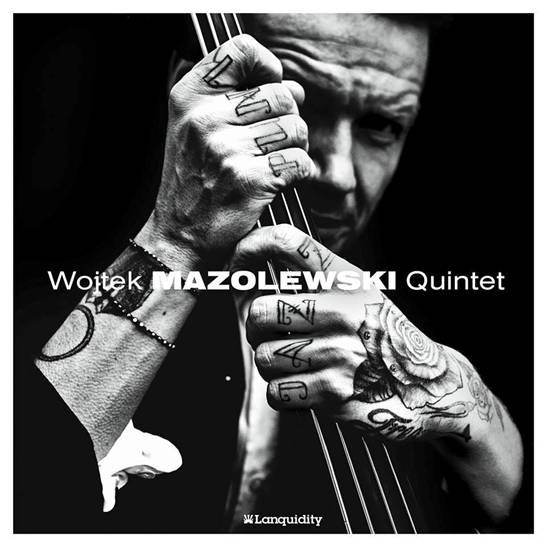 Okładka płyty Wojtek Mazolewski Quintet "London"
