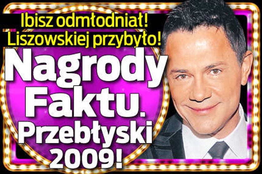 Kto został Amantem (u)Roku? Nagrody Faktu - Przebłyski 2009!