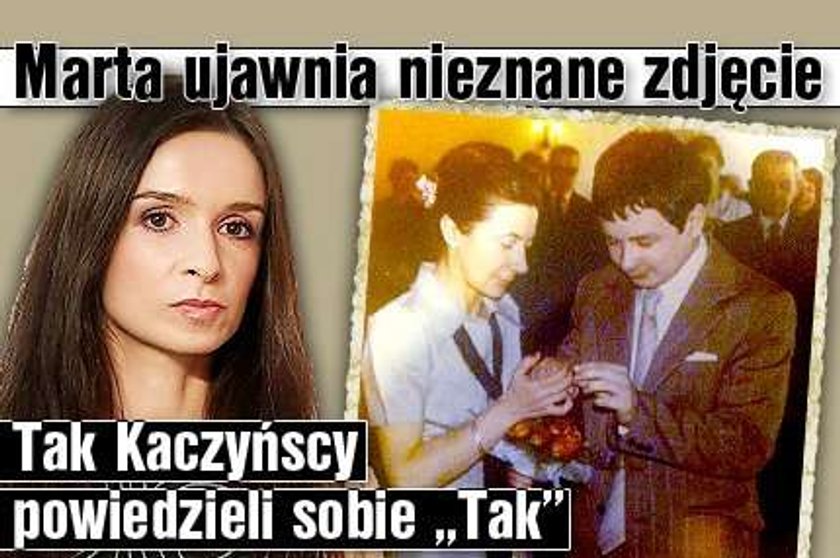 Marta ujawnia ślubne zdjęcie Kaczyńskich