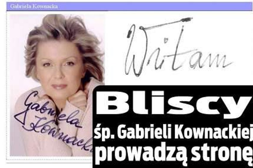 Bliscy śp. Gabrieli Kownackiej prowadzą stronę