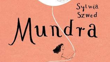 Recenzja: "Mundra" Sylwia Szwed