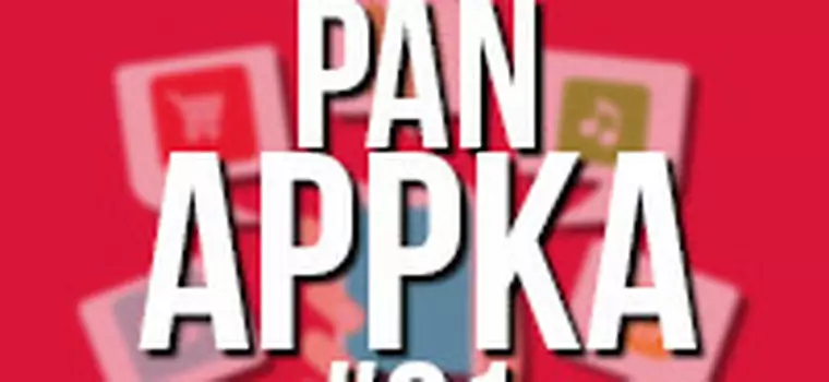 Pan Appka #31: Angry Birds 2, Draw a Stickman: EPIC 2, B612, eUrząd, Shake-it Alarm