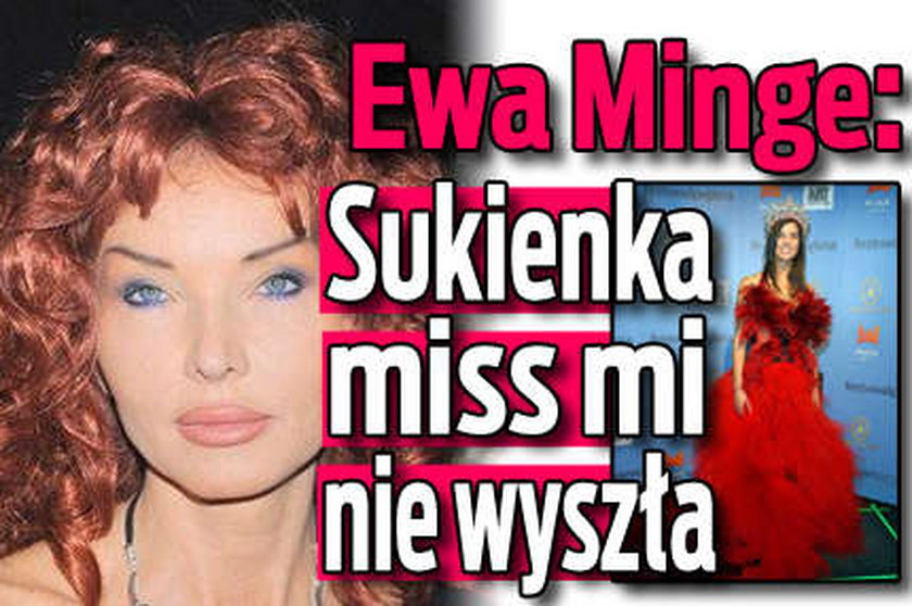 Samokrytyczna Ewa Minge: suknia miss mi nie wyszła