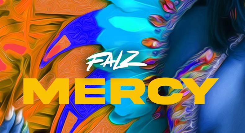 Falz releases new single, 'Mercy.' (Bhad Guys)