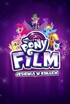 Film "My little Pony" już niedługo w kinach