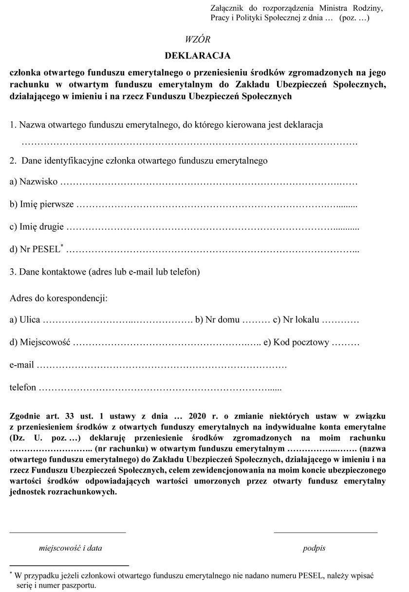 DEKLARACJA członka otwartego funduszu emerytalnego o przeniesieniu środków zgromadzonych na jego rachunku w otwartym funduszu emerytalnym do Zakładu Ubezpieczeń Społecznych - wzór