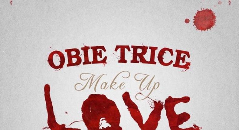 Obie Trice – ‘Make up love’ ft. Praiz  art cover 