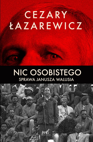 Cezary Łazarewicz, "Nic osobistego. Sprawa Janusza Walusia" (okładka)
