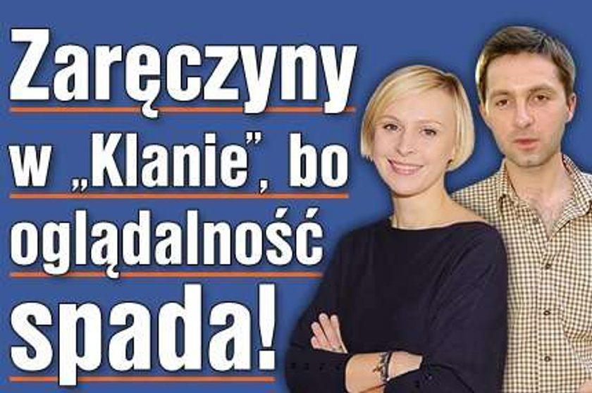 Zaręczyny w "Klanie", bo oglądalność spada