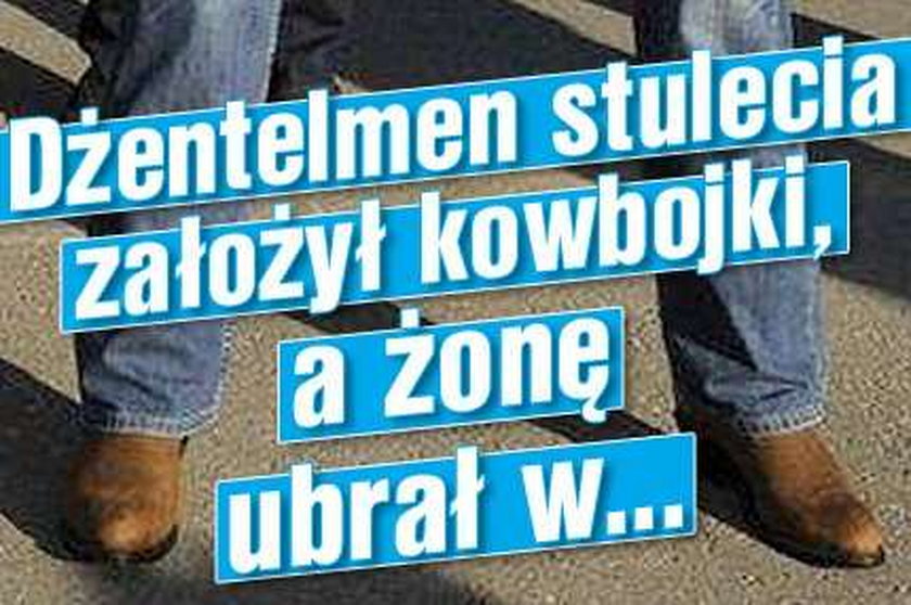 Dżentelmen stulecia założył kowbojki, a żonę ubrał w...