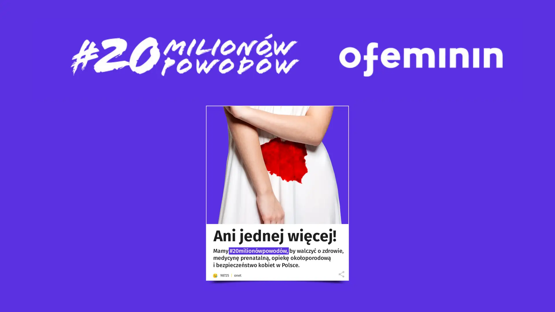 Ofeminin włącza się w akcję #20milionówpowodów. Debata o sytuacji kobiet w Polsce w Onecie