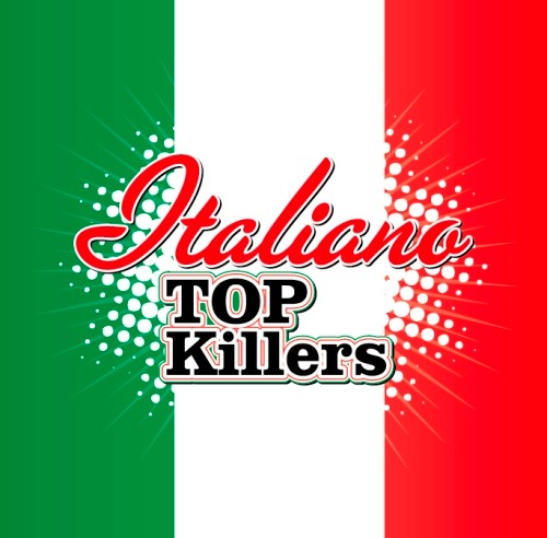 Italiano Top Killers