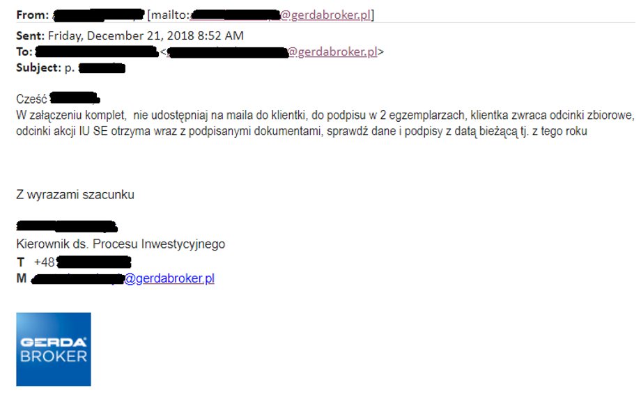 Wiadomość e-mail od kierownika ds. procesu inwestycyjnego, który w załączeniu przesyła dokumenty niezbędne do objęcia akcji. Kluczowe jest sformułowanie: "nie udostępniaj na maila do klientki". W domyśle: żeby nie było śladu pośredniczenia w oferowaniu instrumentów finansowych.