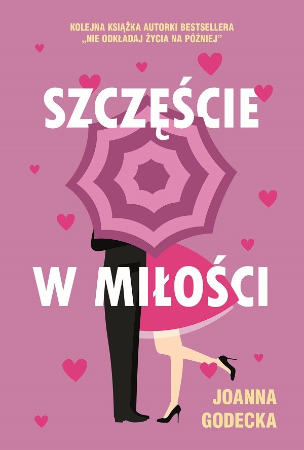 "Szczęście w miłości", Joanna Godecka