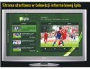 Ipla i Panasonic chcą podbić rynek telewizji internetowej