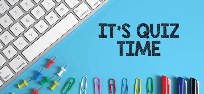 Ekstremalny QUIZ z wiedzy ogólnej. Jak zdobędziesz 10/10, to startuj w "Milionerach"