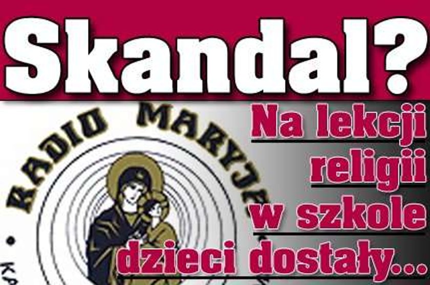 Skandal? Dzieci w szkole dostały przekazy na Radio Maryja