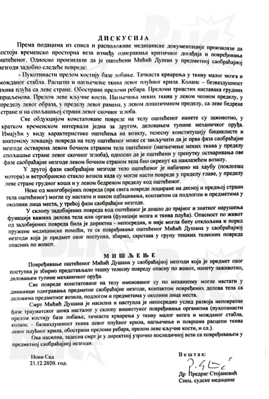 Obdukcioni nalaz i mišljenje sudskog veštaka - Dušan Mićić