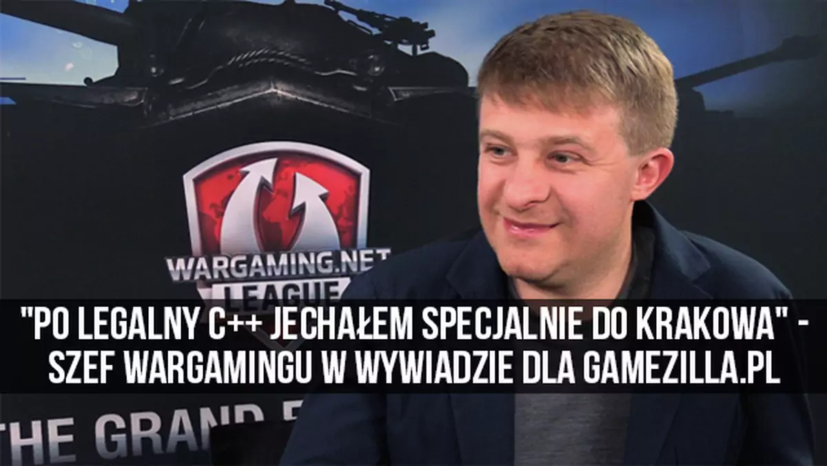 "Po legalny C++ jechałem specjalnie do Krakowa". Wiktor Kislyj, szef Wargamingu, w wywiadzie dla Gamezilla.pl