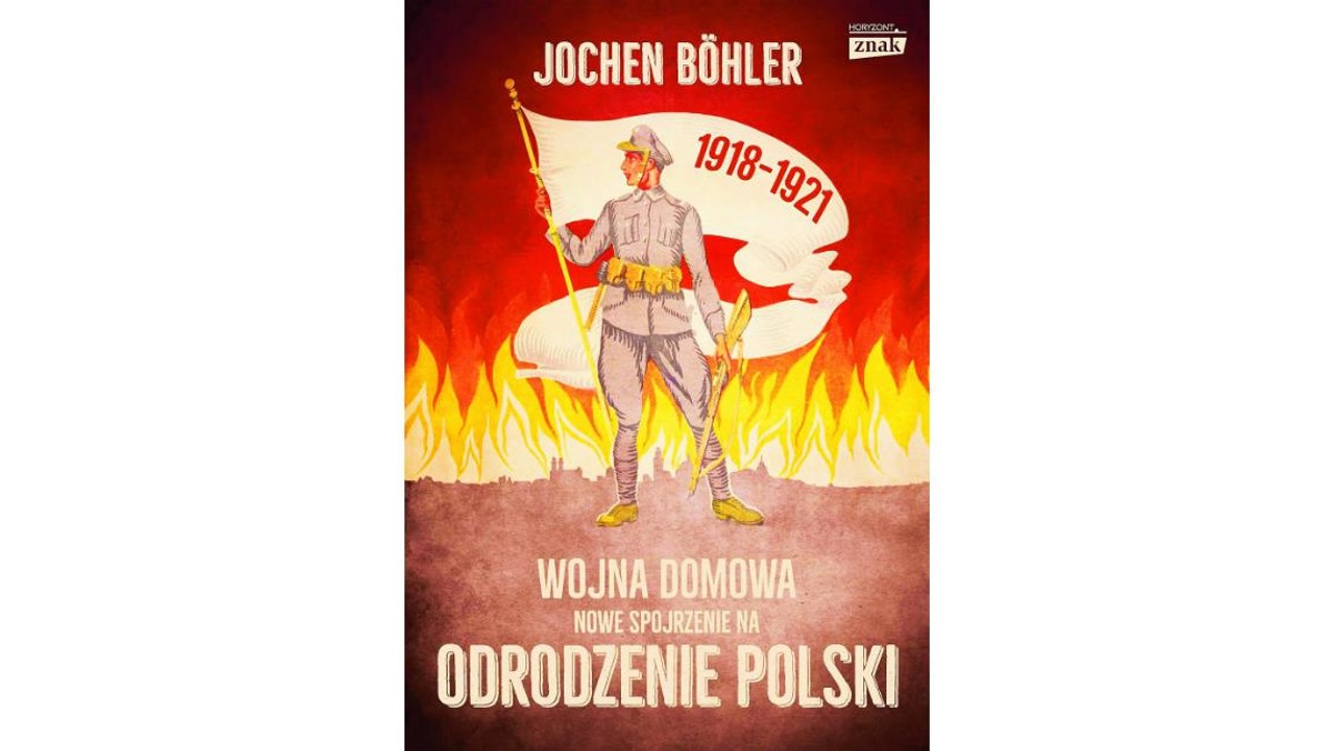 Wojna domowa, Nowe spojrzenie na odrodzenie Polski