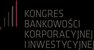 Kongres Bankowości Korporacyjnej i Inwestycyjnej