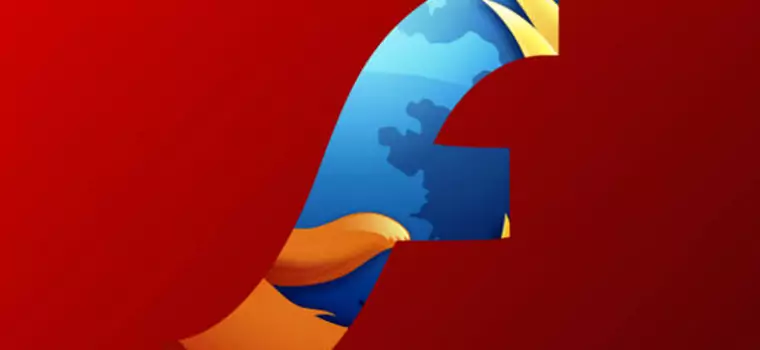 Firefox: Mozilla blokuje wszystkie wersje Flash Playera (aktualizacja)