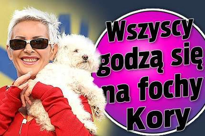 Wszyscy godzą się na fochy Kory