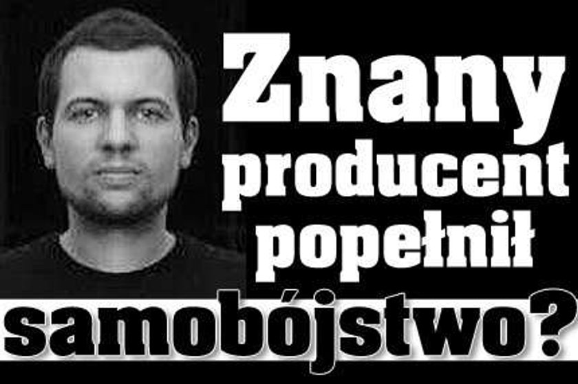 Znany producent popełnił samobójstwo?