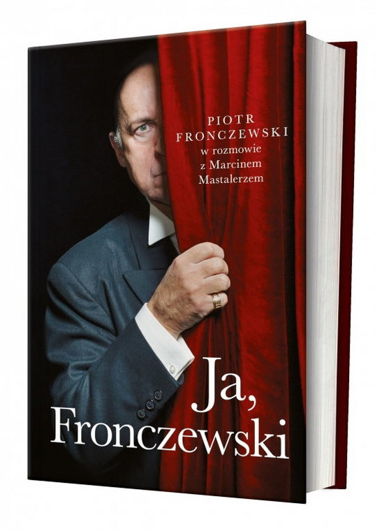 "Ja, Fronczewski" czyli Piotr Fronczewski w rozmowie z Marcinem Mastalerzem, fot. materiały promocyjne