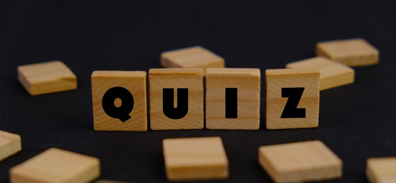 Wiedza to potęga, dlatego rozwiąż ten QUIZ z WIEDZY OGÓLNEJ! Wielki sprawdzian wiedzy: historia, geografia, kultura i nie tylko