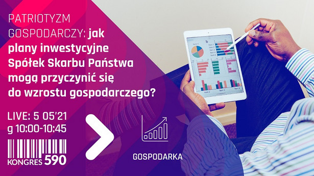 Kongres 590 na żywo startuje już 5 maja! Ponad 200 ekspertów, 50 paneli, 3 sceny w ciągu dwóch dni.