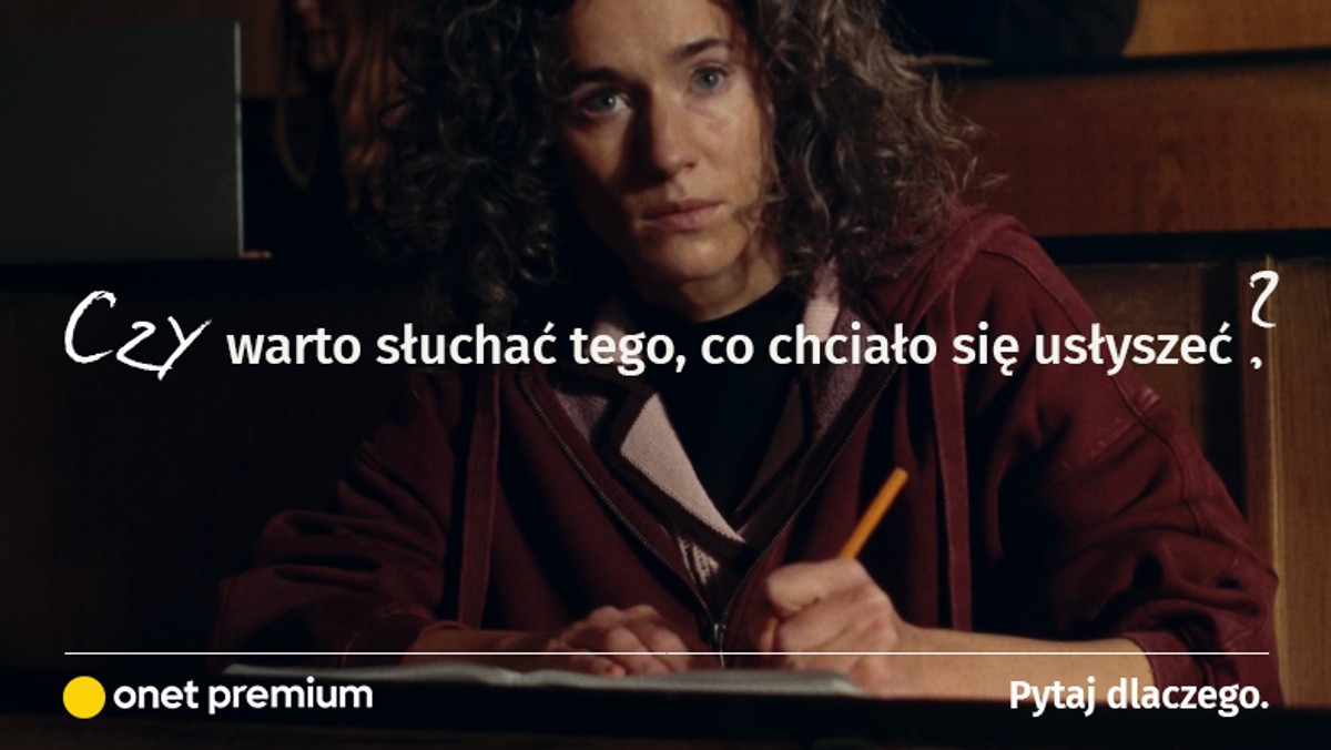 Always close to people. The fact every day asks « why » under Onet Premium