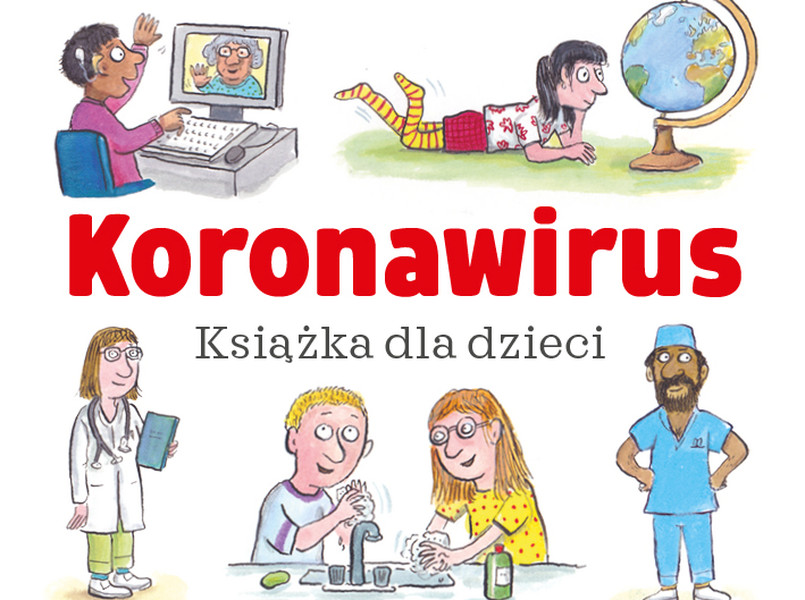 Darmowa książka dla dzieci o koronawirusie jest dostępna w internecie