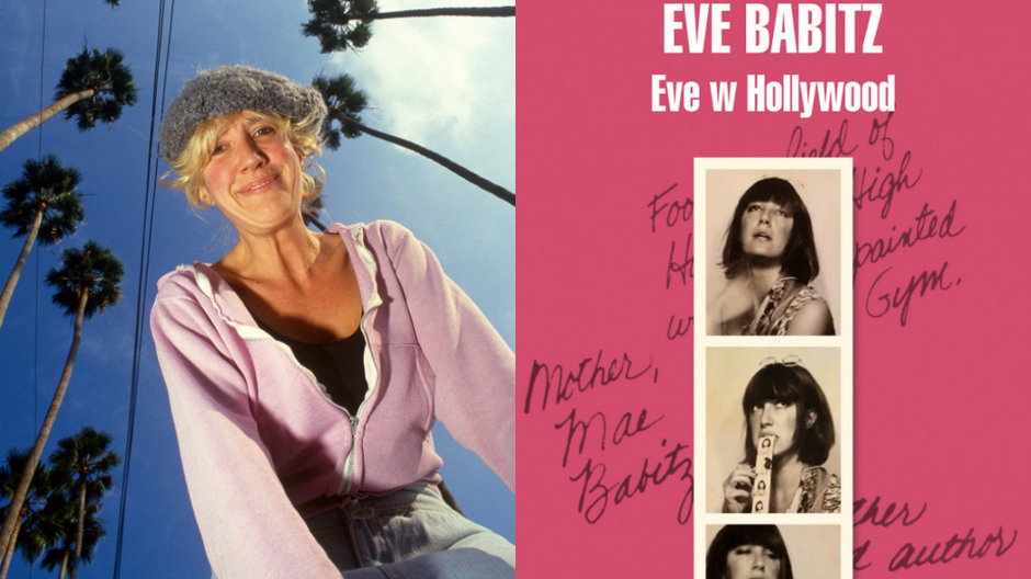 Eve Babitz (Paul Harris/Getty Images) i okładka książki "Eve w Hollywood" (wyd. W.A.B.)