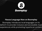 Boomplay introduces Hausa language to expand platform reach
