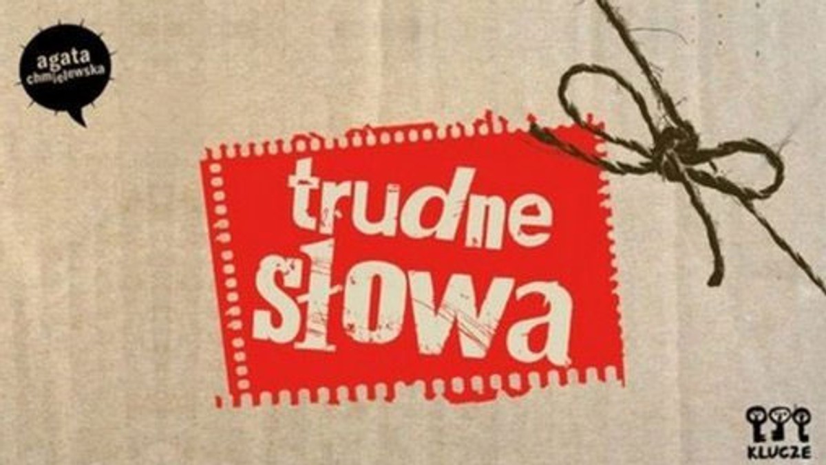 Książka "Trudne słowa" jest dziełem Agaty Chmielewskiej - graficzka i ilustratorka.