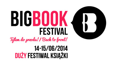 Zagraniczne gwiazdy Big Book Festival 2014