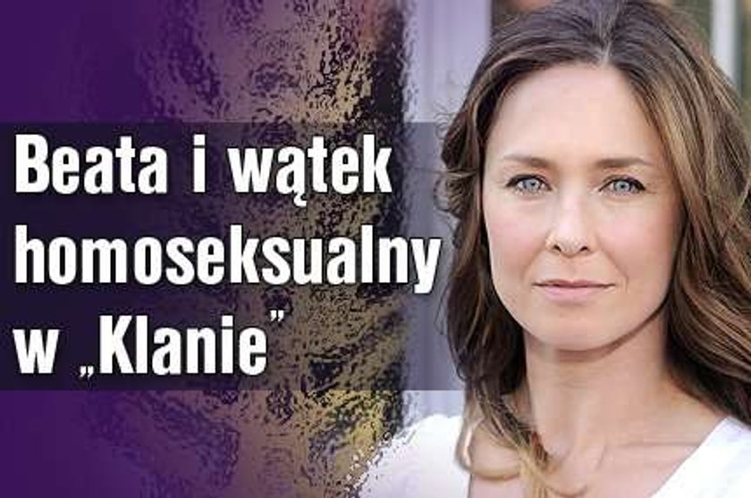 Beata i wątek homoseksualny w "Klanie"