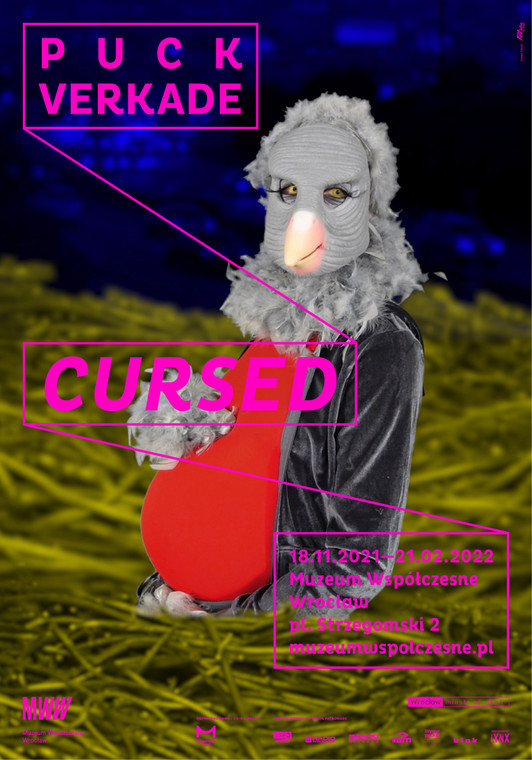 Puck Verkade "Cursed" w Muzeum Współczesnym Wrocław (plakat)