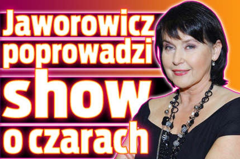 Jaworowicz poprowadzi show o czarach