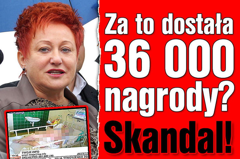 Za to dostała 36 000 nagrody Skandal