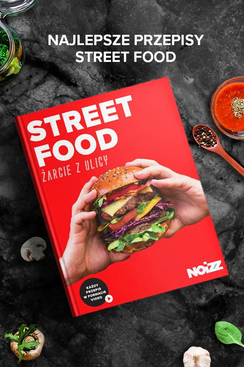 „Street Food – żarcie z ulicy” – podbije serca kulinarnych smakoszy