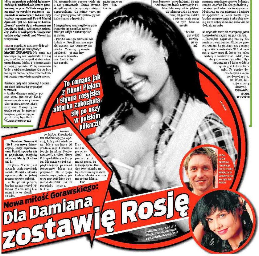 Dla Damiana zostawi Rosję