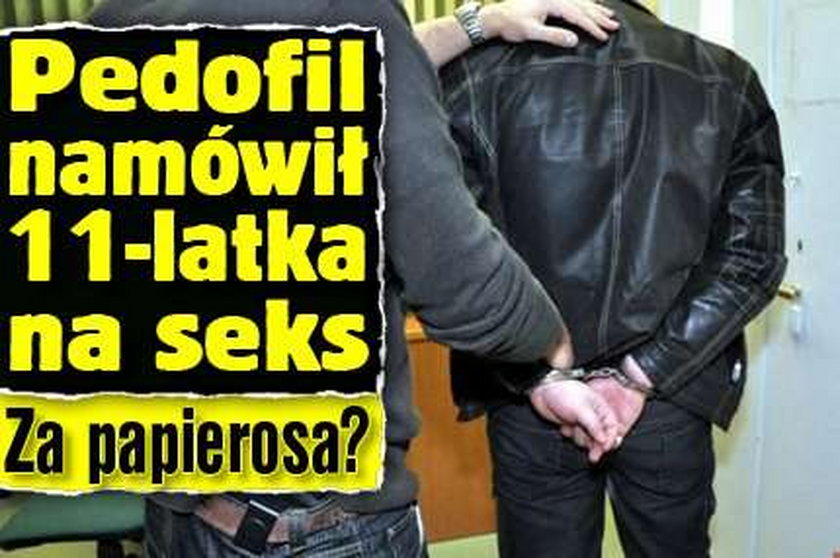 Pedofil Namówił 11 Latka Na Seks Za Papierosa 