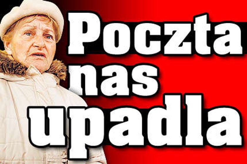 Poczta nas upadla!