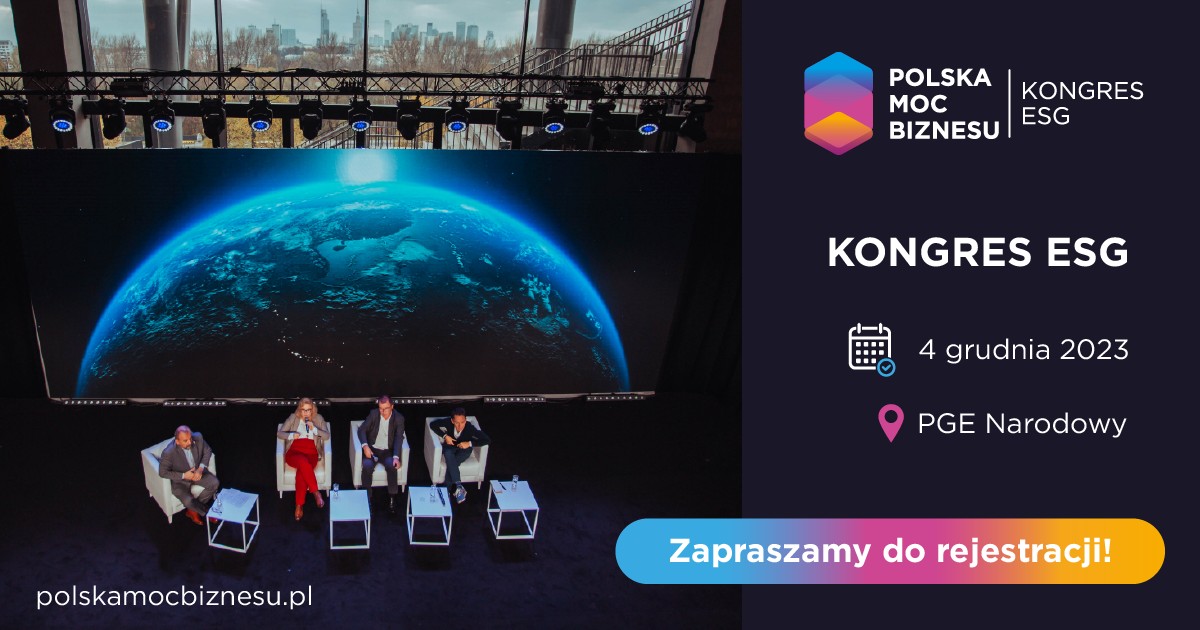III edycja Kongresu ESG Polska Moc Biznesu już w grudniu!