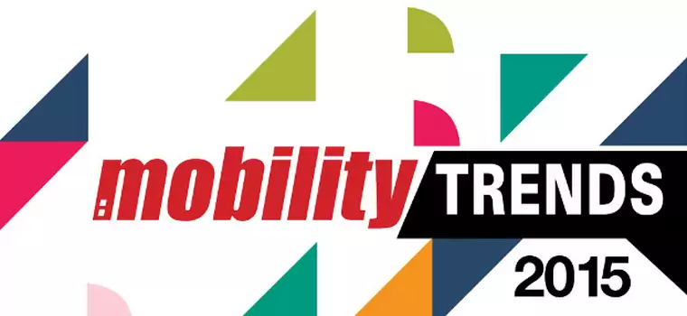 Mobility Trends 2015 - trwa głosowanie na najlepsze produkty i rozwiązania