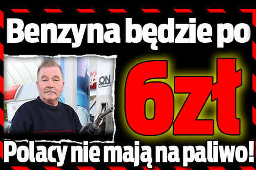 Benzyna za 6 zł! Polaków nie stać na paliwo