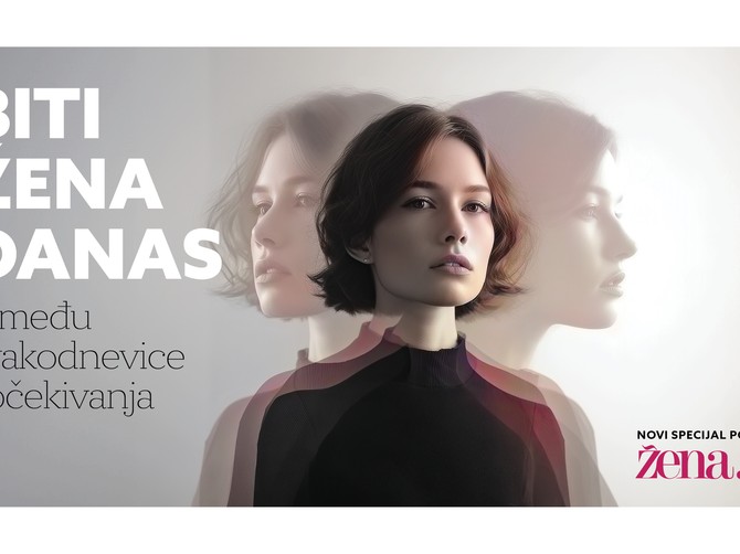 Biti žena danas: Novi specijal portala Žena
