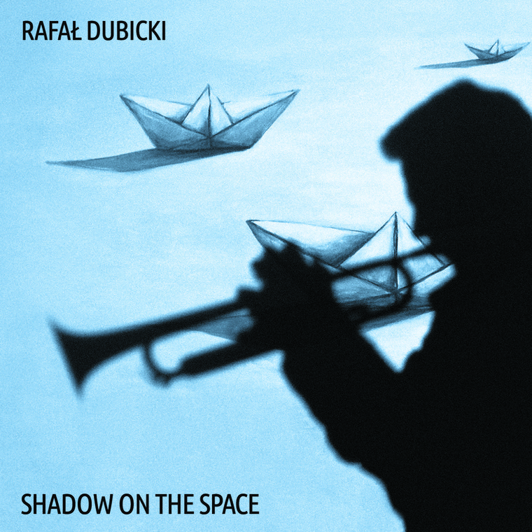 Rafał Dubicki "Shadow On The Space", okładka płyty